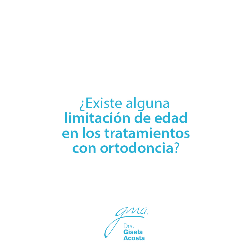 cual es la edad para los tratamientos de ortodoncia